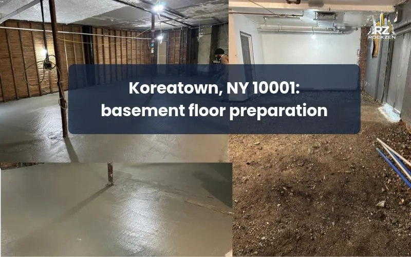 Basement floor prepared and leveled in Koreatown, NY 10001